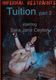 Tuition Part 2  - Infernal Restraints - Kinky Bondage Domination Straight  - Sara Jane Ceylon     - 60min -  DVD.    Click for more info...